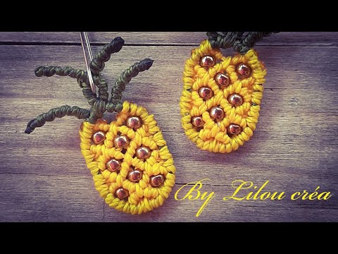 Tutoriel ananas en micro macramé