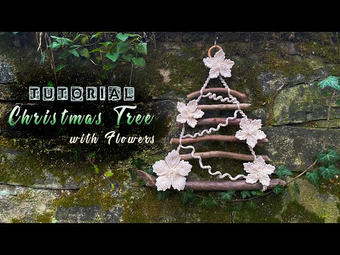 Tutorial Macrame Christmas Tree with Flowers