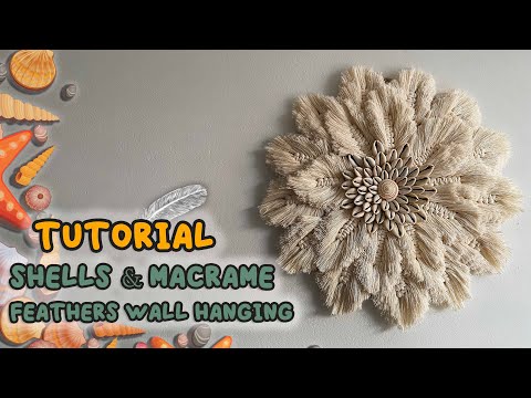 TUTORIAL Seashells & Macrame Feathers Wall Hanging / DIY SIMPLE HOME DECOR