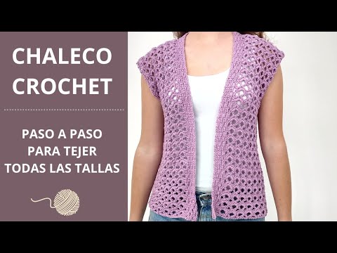 🧶 Como tejer chaleco a crochet super fácil y adaptar a crualquier talla