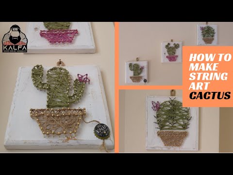 DIY  | HOW TO MAKE STRING ART Cactus | İp sanatı nasıl yapılır KAKTÜS