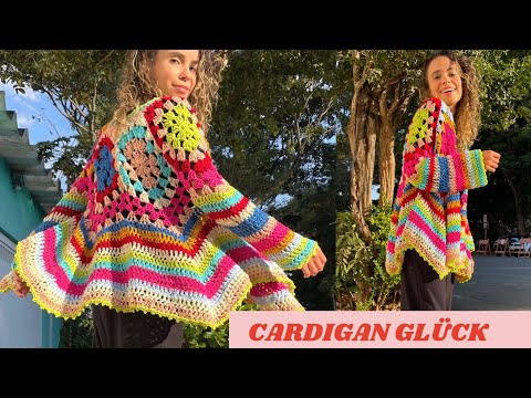 CARDIGAN CASACO GLÜCK CROCHÊ - TUTORIAL