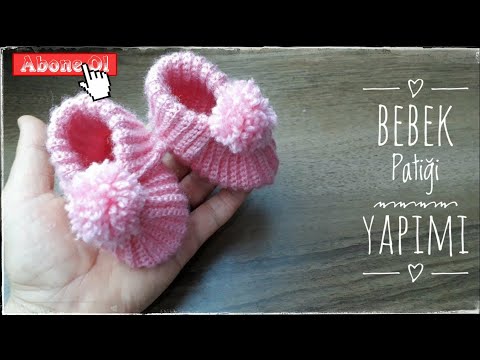 Bebek patiği yapımı 👶🏻