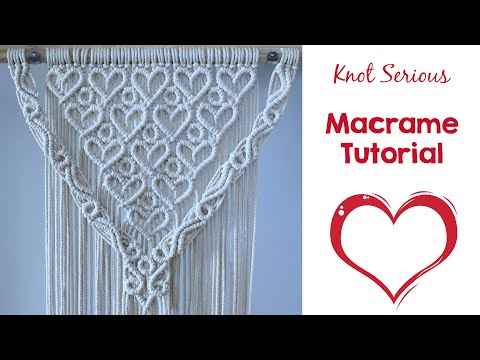 Macrame Tutorial No. 30 | Love is in the Air | Hearts Panel