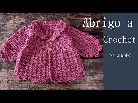 Abrigo, saquito para bebé niña a crochet ¡Paso a paso!