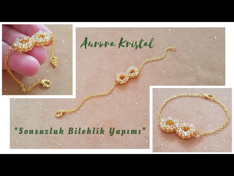 SONSUZLUK İŞARETİ | Sonsuzluk Bileklik Yapımı | Infinity bracelet making with seed and crystal beads