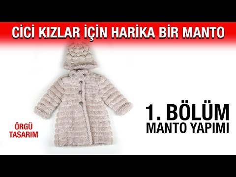 Cici kızlar için harika bir kürk manto (1. Bölüm - Manto)