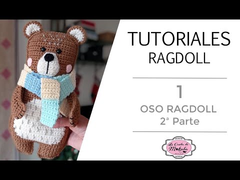 🍀 Cómo tejer un OSO RAGDOLL Amigurumi | Amigurumi RAGDOLL BEAR | (2/2)