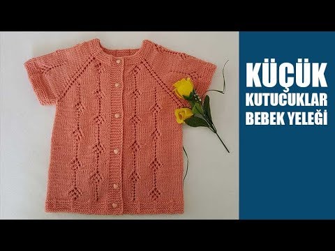 Küçük Kutucuklar Bebek Yeleği Detaylı Anlatım.