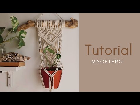 TUTORIAL MACETERO