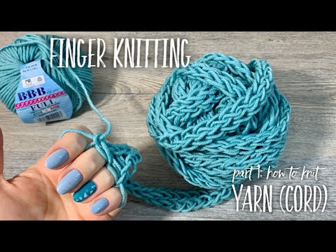 ВЯЖЕМ НА ПАЛЬЦАХ ШНУРКОВУЮ ПРЯЖУ! 💥 ПРОСТО И БЫСТРО! 💥 / FINGER KNITTING PART 1