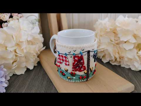 Embroidered Mug Cozy Idea  - Fabric Scrap Embroidery Mug Cover - DIY Mug Cover - Gift Idea