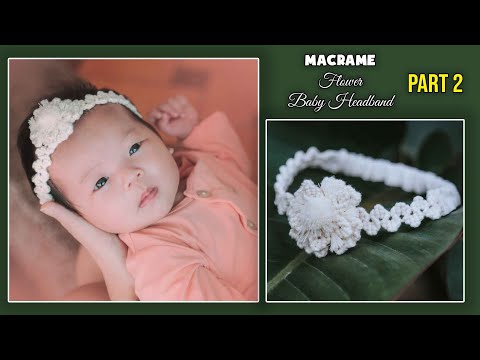 🌺 DIY Macrame Flower Baby Headband Using 3 ply Cord 3mm | Macrame Tutorial by LIT DECOR (Part 2)