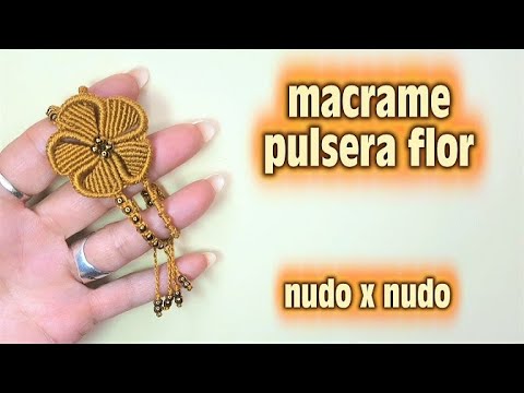 MACRAME PULSERA FLOR