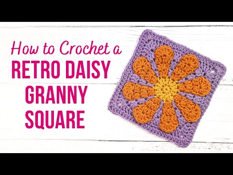 How to Crochet a RETRO DAISY GRANNY SQUARE | CLEAR Step by Step Tutorial