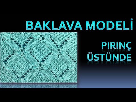 Burgulu Baklava pirinç üstünde örgü modeli  - Şiş İşi İle Örgü Modelleri