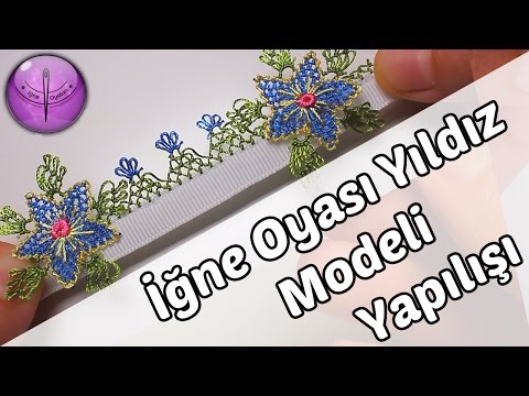 İğne Oyası Yıldız Modeli Yapılışı HD Kalite