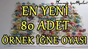 En Güzel İğne Oyası Örnekleri 1