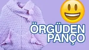 Örgü panço yapılışı