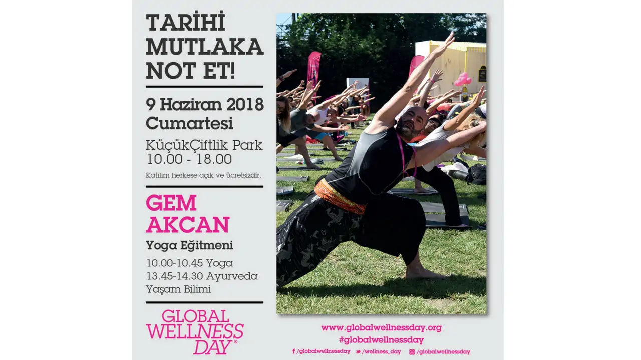 Global Wellness Day 9 Haziran’da KüçükÇiftlik Park’ta